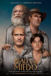 Beau tiene miedo cartel
