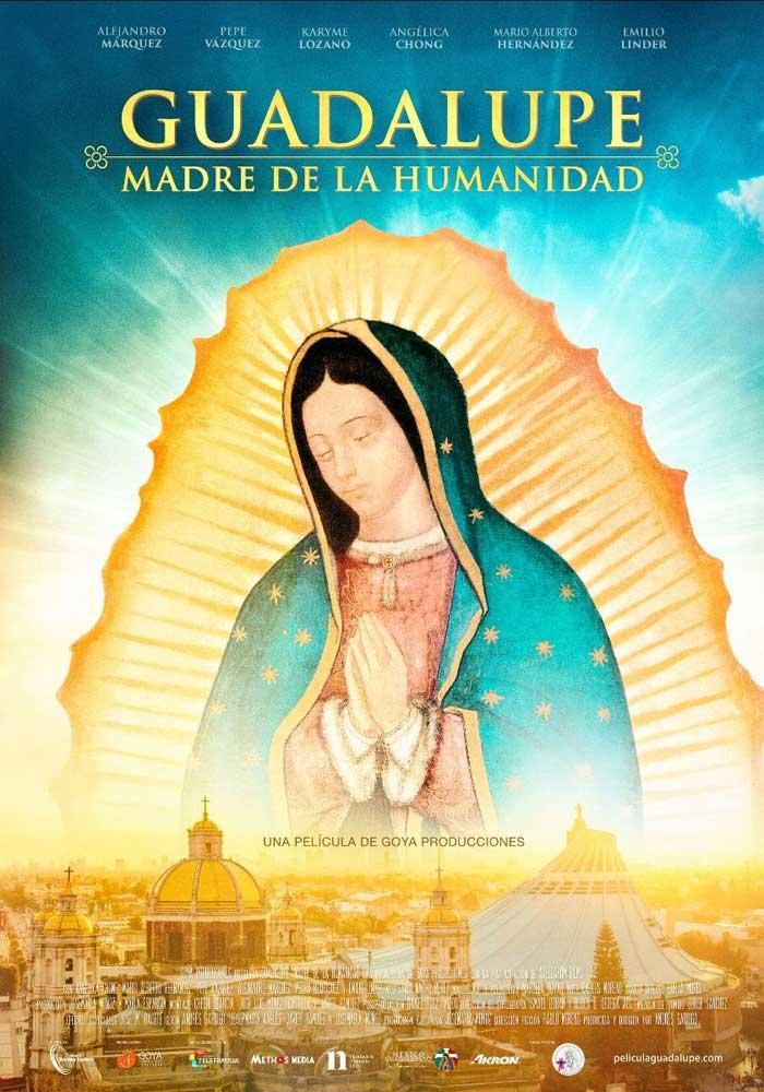 Cartel de la película Guadalupe: Madre de la Humanidad