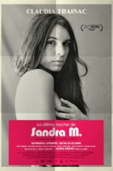 La última noche de Sandra M.