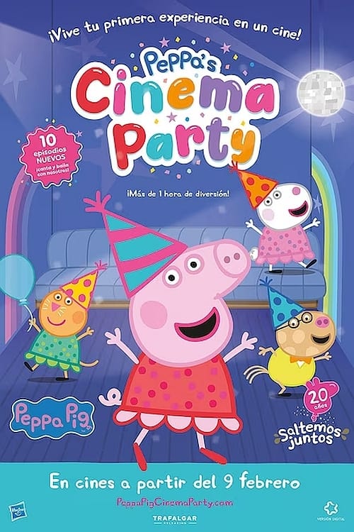 Cartel de la película Peppa’s Cinema Party