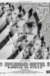 Splendid Hotel: Rimbaud en África