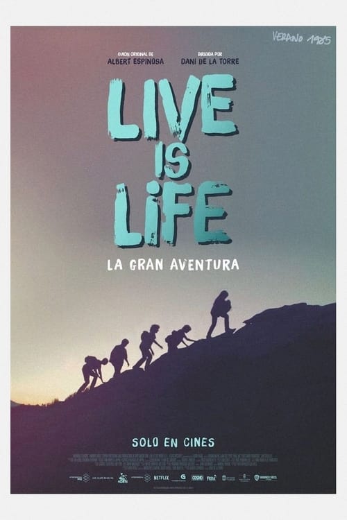 Cartel de la película Live is life: la gran aventura