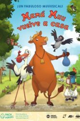 Mamá Muu vuelve a casa