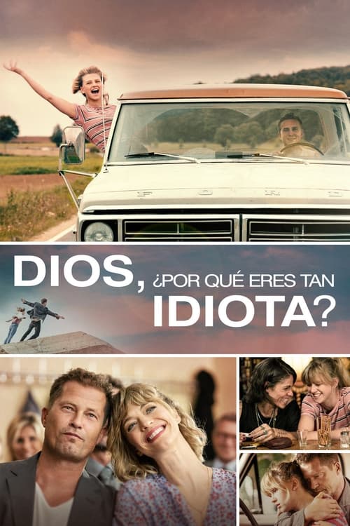 Cartel de la película Dios, ¿por qué eres tan idiota?