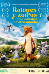 Ratones y zorros. Una amistad de otro mundo