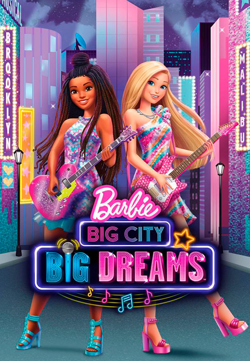 Cartel de la película Barbie: Grandes sueños en la gran ciudad