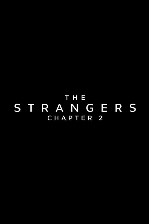 Cartel de la película Strangers: Capítulo 2