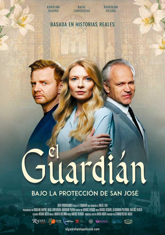 Cartel de la película El guardián. Bajo la protección de San José