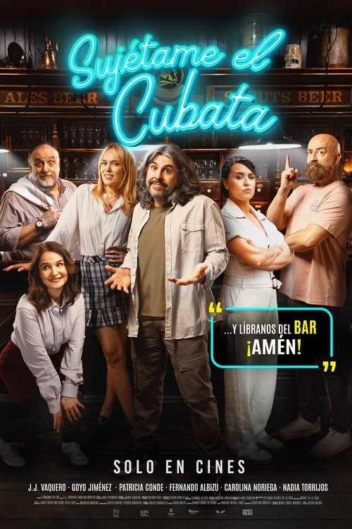 Cartel de la película Sujétame el cubata