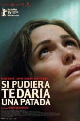 Si pudiera te daría una patada