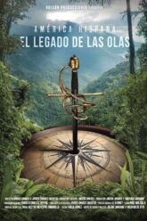 América Hispana. El legado de las olas