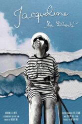Jacqueline. La liberté