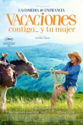 Vacaciones contigo… y tu mujer