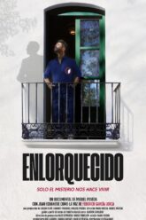 Enlorquecido Solo el misterio nos hace vivir