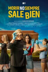 Morir no siempre sale bien