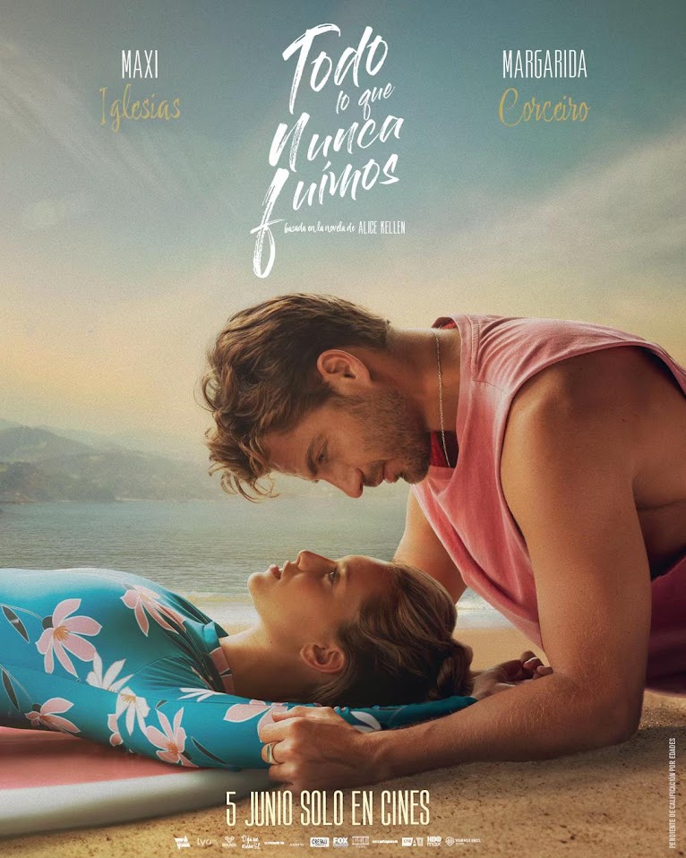 Cartel de la película Todo lo que nunca fuimos