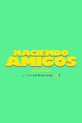 Haciendo amigos