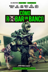 Cómo robar un banco