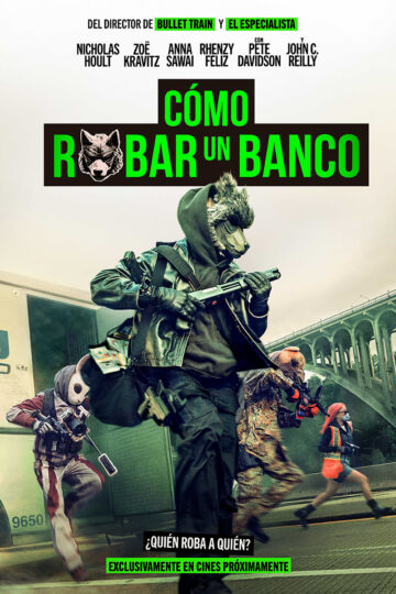 Cómo robar un banco