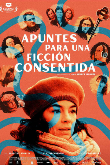 Apuntes para una ficción consentida