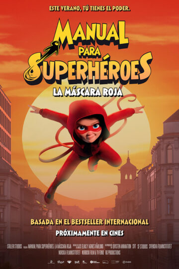 Manual para superhéroes: La máscara roja