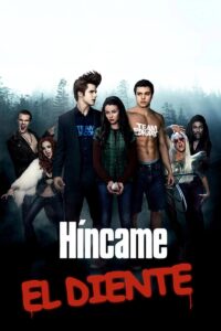 Híncame el diente (Vampires Suck)