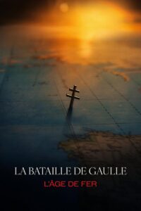 La Batalla de Gaulle