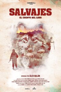 Salvajes, el cuento del lobo