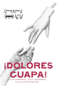 ¡Dolores, guapa!